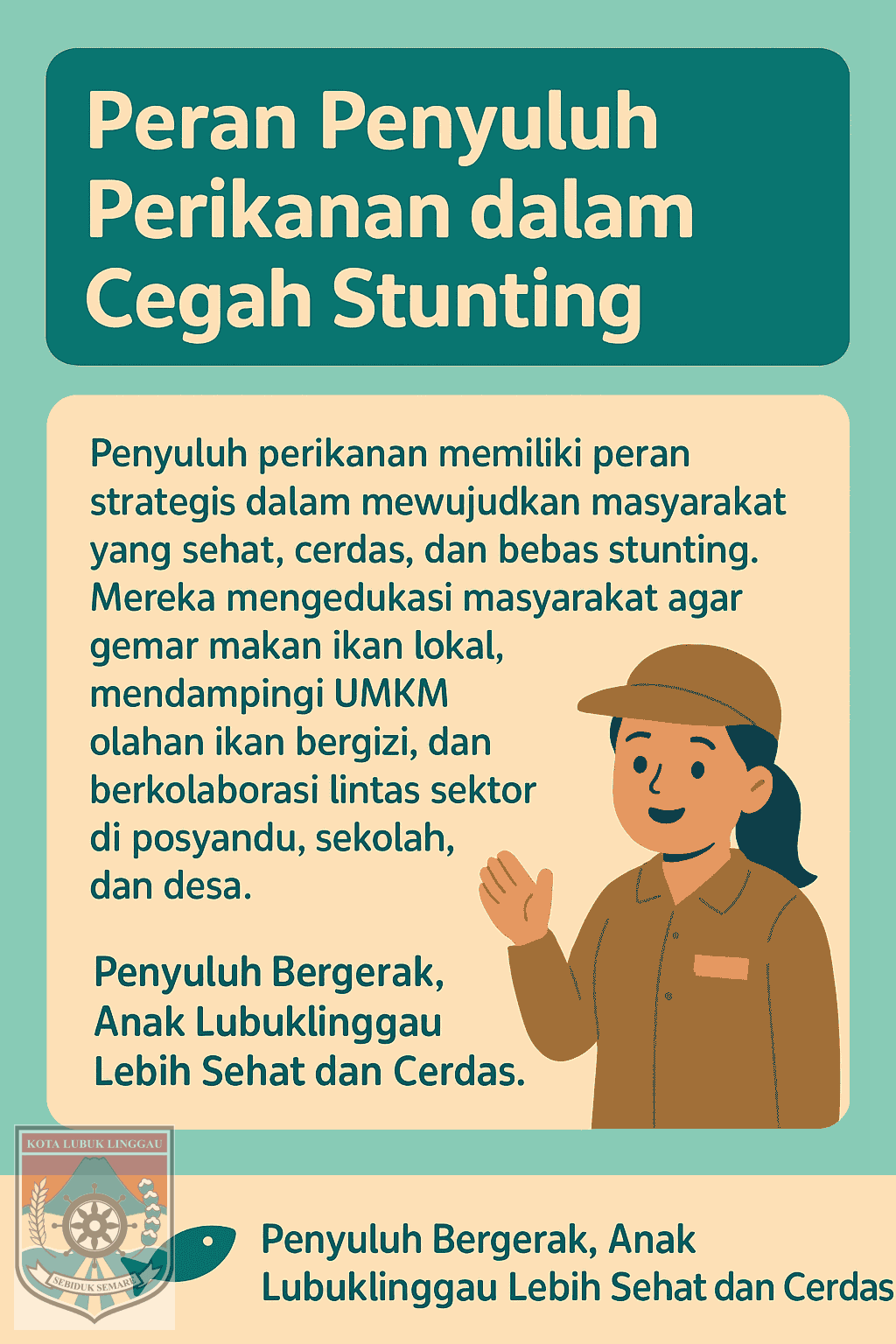 Penyuluh Bergerak, Anak Lubuklinggau Lebih Sehat dan Cerdas