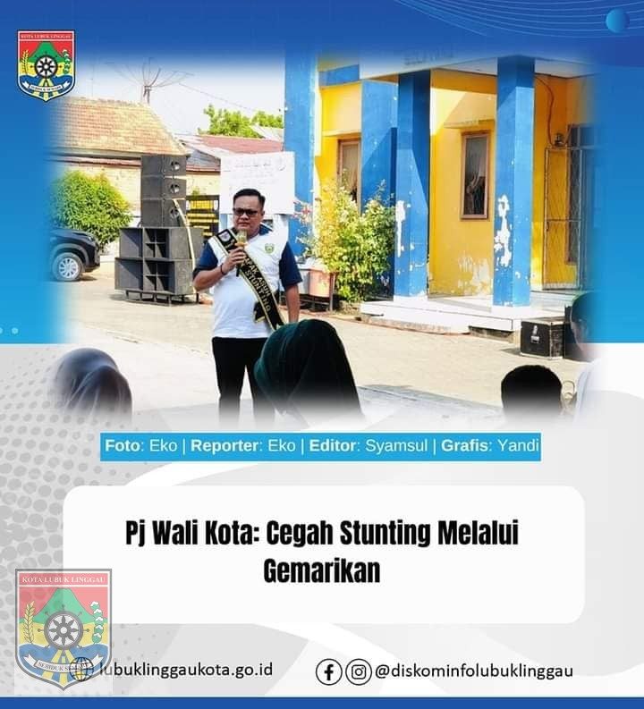 Pj Wali Kota: Cegah Stunting Melalui Gemarikan